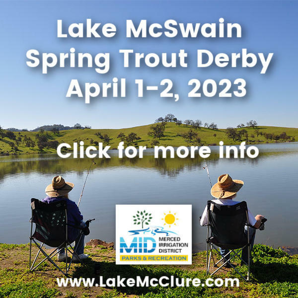 Lake McSwain Spring Trout Derby in Mariposa County is Planned for April 1-2, 2023